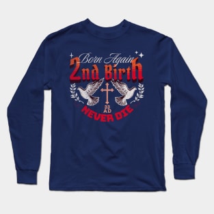 2nd Birth - Red Long Sleeve T-Shirt